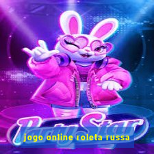 jogo online roleta russa